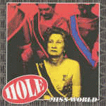 Hole : Miss World (Live)